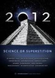 2012 Science or superstition - kylexy2000 - Super Movies